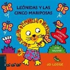 Jo Lodge, Jo Lodge - Leónidas y las cinco mariposas
