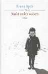 Bruno Apitz - Naakt onder wolven