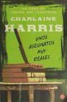 Charlaine Harris - Unos asesinatos muy reales : un caso de Aurora Roe Teagarden