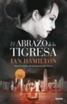 A01, Ian Hamilton - El Abrazo de la Tigresa = The Embrace of the Tigress
