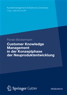 Florian Böckermann - Customer Knowledge Management in der Konzeptphase der Neuproduktentwicklung
