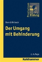 Bernd Ahrbeck, J Pete Brenner, J. Peter Brenner, Peter J. Brenner, Peter Brenner - Der Umgang mit Behinderung