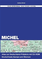 Andreas Birken, Michel-Redaktio, Michel-Redaktion - Michel-Atlas zur Deutschland Philatelie, m. CD-ROM