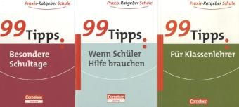 Hans-Georg Häring - Klassenlehrer-Paket, 3 Bde. - 99 Tipps: Für Klassenlehrer; 99 Tipps: Wenn Schüler Hilfe brauchen; 99 Tipps: Besondere Schultage. Für die Sekundarstufe I