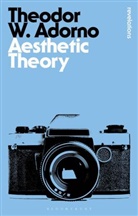 Theodor W Adorno, Theodor W. Adorno, ADORNO THEODOR W, Gretel Adorno, Rolf Tiedemann - Aesthetic Theory