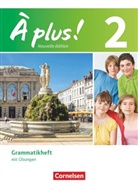 Gertraud Gregor - À plus! Nouvelle édition - 2: À plus ! - Französisch als 1. und 2. Fremdsprache - Ausgabe 2012 - Band 2
