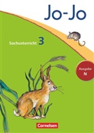 Anna Christ, Ann Christ, Anna Christ, Dagmar Walther, Günter Nordmann, Julia Krüger... - Jo-Jo Sachunterricht, Ausgabe N (Neubearbeitung 2012): Jo-Jo Sachunterricht - Ausgabe Niedersachsen, Bremen, Hamburg, Schleswig-Holstein - 3. Schuljahr