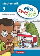 Ümm Demirel, Ümmü Demirel, Astri Deseniss, Astrid Deseniss, Claudia u a Drews, Doris Umschaden... - eins zwei drei - Mathematik: eins-zwei-drei - Mathematik-Lehrwerk für Kinder mit Sprachförderbedarf - Mathematik - 3. Schuljahr
