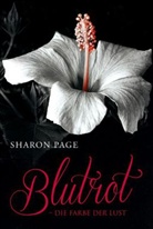 Sharon Page - Blutrot - die Farbe der Lust
