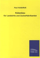 Paul Holdefleiß - Rübenbau