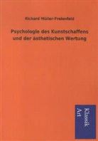 Richard Müller-Freienfeld, Henry Thode - Psychologie des Kunstschaffens und der ästhetischen Wertung