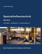 Heinrich Otto Buja, Heinrich-Otto Buja - Spezialtiefbautechnik von A-Z