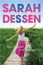 Sarah Dessen - The Moon and More, English edition