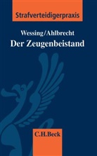 Ahlbrecht, Heiko Ahlbrecht, Wessin, Jürge Wessing, Jürgen Wessing - Der Zeugenbeistand