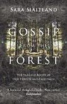 Sara Maitland - Gossip from the Forest