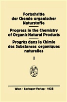 H. Bredereck, H. v. Euler, A. Stoll, E. Wiedemann, L. Zechmeister, G. Zemplén - Fortschritte der Chemie organischer Naturstoffe. Bd.1