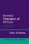 Takis Tridimas, TRIDIMAS TAKIS - General Principles of EU Law