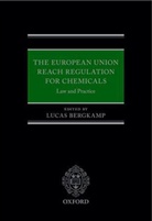 Lucas Bergkamp, Lucas (Partner Bergkamp, Lucas Bergkamp, Lucas (Partner Bergkamp, Bergkamp Lucas - European Union Reach Regulation for Chemicals