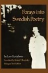Lars Gustafsson - Forays Into Swedish Poetry