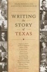 Patrick L. Hendrickson Cox, COX PATRICK HENDRICKSON KENNET, Patrick L. Cox, Kenneth E. Hendrickson, Kenneth E. Jr. Hendrickson - Writing the Story of Texas
