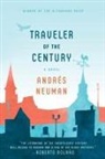 Andr S. Neuman, Andres Neuman, Andrés Neuman, Andres/ Caistor Neuman - Traveler of the Century