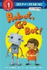 Wook Jin Jung, Dana M. Rau, Dana Meachen Rau, Wook Jin Jung - Robot, Go Bot!