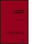 David Cooper, David (University of Durham Cooper, David E. Cooper, Mr David Cooper, Cooper David - Illusions of Equality International Library of the Philosophy of