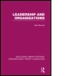 Alan Bryman, Bryman Alan, Alan Bryman, Bryman Alan - Leadership and Organizations (Rle: Organizations)
