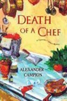 Alexander Campion - Death of a Chef