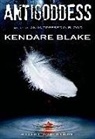 Kendare Blake - Antigoddess