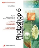Helmut Kraus - Photoshop 5.5 & ImageReady 2.0, m. CD-ROM