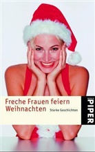 Nicola Sternfeld - Freche Frauen feiern Weihnachten
