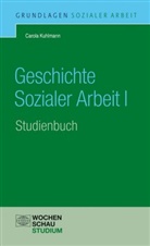 Kuhlmann, Carola Kuhlmann - Geschichte Sozialer Arbeit I, Studienbuch