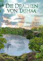 Kar Arian - Die Drachen von Tashaa - Waldluft