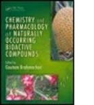 Goutam Brahmachari, Goutam (EDT) Brahmachari, Goutam (Visva-Bharati University Brahmachari, Brahmachari Goutam, Goutam Brahmachari, Brahmachari Goutam - Chemistry and Pharmacology of Naturally Occurring Bioactive Compounds