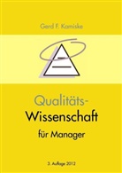 Gerd F. Kamiske - Qualitäts-Wissenschaft für Manager