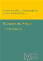 Matteo Favaretti Camposampiero, Matteo Plebani - Existence and Nature