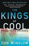 Don Winslow - The Kings of Cool