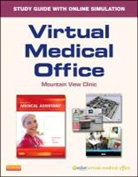 Edith Applegate, Kathy Bonewit-West, Elsevier, Sue Hunt - Virtual Medical Office for Today's Medical Assistant (Retail Access Card): Clinical and Administrative Procedures
