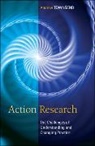 Andrew Townsend, Andy Townsend - Action Research: The Challenges of Understanding and Changing Practice