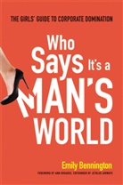 Emily Bennington - Who Says It's a Man's World