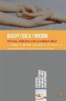Rachel Lar Cohen, Rachel Lara Cohen, Cohen Rachel Lara, Tee Sanders, Teela Sanders, Sanders Teela... - Body/Sex/Work