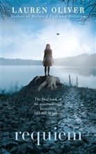 Lauren Oliver - Requiem Volume 3