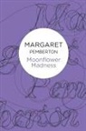 Margaret Pemberton, Pemberton Margaret - Moonflower Madness