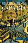 Gustavo Le N., Gustavo Leon - Un Pensamiento Cada Dia