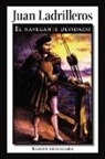 Ram N. Arriagada, Ramon Arriagada - Juan Ladrilleros