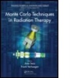 Joao (Massachusetts General Hospital Seco, Joao Verhaegen Seco, SECO JOAO EDT VERHAEGEN FRANK, SECO JOAO VERHAEGEN FRANK, Joao Seco, Joao (Massachusetts General Hospital Seco... - Monte Carlo Techniques in Radiation Therapy