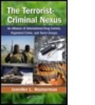 Jennifer L. Hesterman, Jennifer L. (Retired Colonel Hesterman, Hesterman Jennifer L. - Terrorist-Criminal Nexus