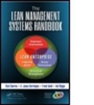 Rich Charron, H James Harrington, H. James Harrington, H. James Charron Harrington, HARRINGTON H JAMES, Frank Voehl... - The Lean Management Systems Handbook