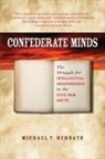 Michael T Bernath, Michael T. Bernath - Confederate Minds